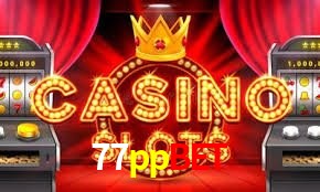 Slot Games 77ppbet